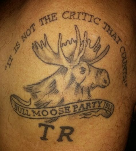 Teddy Roosevelt Tattoo, Tattoo Inspiration Men, Teddy Roosevelt, Be Proud, Wear It, Jesus Fish Tattoo, Tattoos