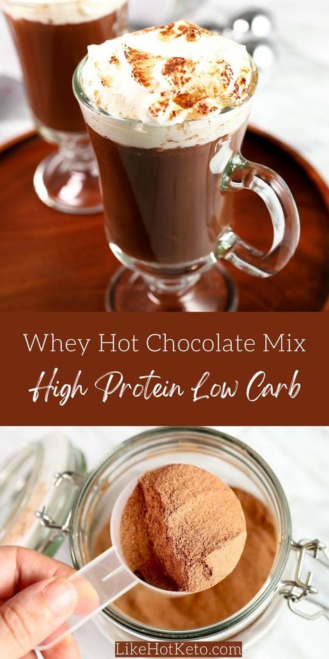 Protein keto hot chocolate topped with whipped cream and cocoa powder in a glass mug, and homemade protein hot cocoa powder mix in a mason jar with a protein scoop. Low Carb Hot Chocolate Mix Recipe, Whey Protein Smoothie Recipes, Homemade Whey, Chocolate Protein Recipes, Protein Hot Chocolate, Whey Protein Smoothies, Protein Snacks Recipes, Whey Protein Recipes, Hot Cocoa Mix Recipe