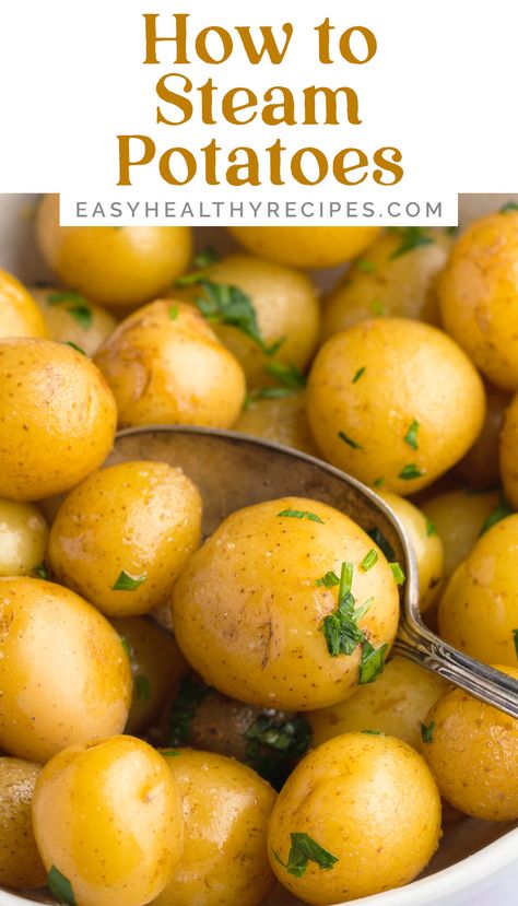 How To Steam Potatoes, Steam Potatoes, Potatoes With Herbs, Easy Holiday Side Dishes, Steamed Potatoes, Healthy Side Dish, Healthy Holiday Recipes, Healthy Weeknight Meals, Side Dish Recipes Easy