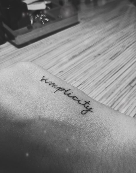 Simplicity Tattoo, Simplicity Tattoos, Simplicity Quotes, Quotes Tattoos, I Tattoo, Tatting, Tattoo Quotes, Tattoo Ideas, Tattoos