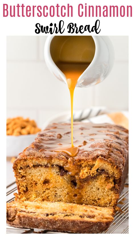 Butterscotch Pudding Bread, Butterscotch Morsel Recipes, Butterscotch Chip Recipes, Recipes With Butterscotch Chips, Butterscotch Glaze, Butterscotch Bread, Butterscotch Desserts, Coffee Cake Loaf, Cinnamon Swirls