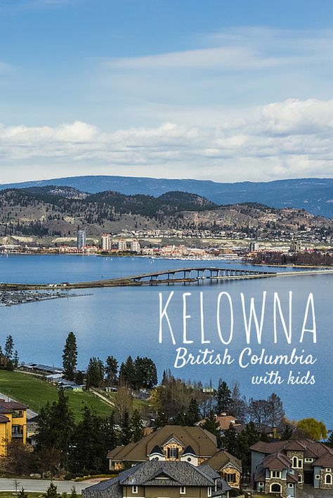 West Kelowna, West Coast Canada, Trip List, British Columbia Travel, Kelowna British Columbia, Kelowna Bc, Beautiful Canada, Okanagan Valley, Canadian Travel