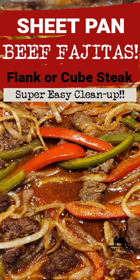 Sizzling Beef Fajitas in the Oven - Hickory Hollow Farm Beef Oven Beef Fajitas, Cube Steak Fajitas, Oven Steak Fajitas, Oven Fajitas Steak Sheet Pan, Fajitas In Oven, Beef Fajitas In The Oven, Sheet Pan Beef Fajitas, Flank Steak Dinner Ideas, Fajitas In The Oven