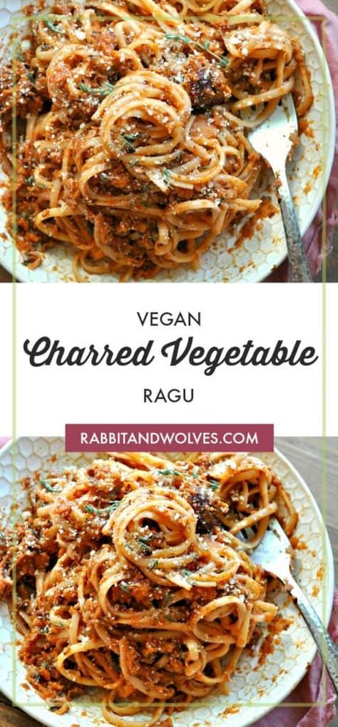 Vegan Charred Vegetable Ragu  - Rabbit and Wolves Vegetable Ragu, Rabbit And Wolves, Comfort Pasta, Ragu Recipe, Food Pasta, Vegan Parmesan, Best Vegan Recipes, Vegan Pasta, Plant Based Eating