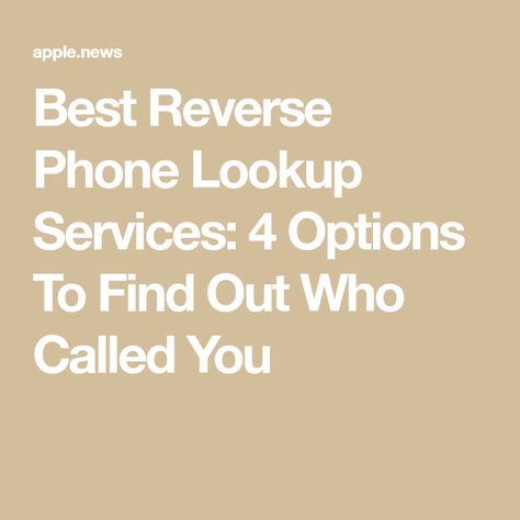 Best Reverse Phone Lookup Services: 4 Options To Find Out Who Called You Reverse Phone Lookup Free, Phone Lookup, Technology Hacks, Caller Id, Phone Call, Phone Numbers, More Information, How To Find Out, Technology