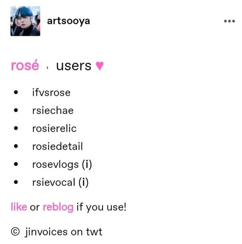 Black Pink Username Ideas, Rosé Username Ideas, Rose Username Ideas, Blackpink Username Ideas, Ideas De User, Aesthetic User Name Ideas, Kpop Usernames, Roblox User Name Ideas, User Ideas