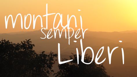 'Montani Semper Liberi' -  Mountaineers are always free - West Virginia State Motto Montani Semper Liberi Tattoo, Motto Tattoo, Wv Tattoo Ideas West Virginia, East Coast Mountains, Only In Your State Virginia, Journaling Quotes, West Virginia Shirt Designs, West Virginia Mountains, West Virginia Memes Funny