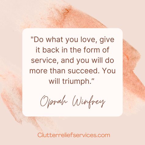 Quotes About Service, Act Of Service, Oprah Winfrey Quotes, Oprah Winfrey, Quotes, Quick Saves