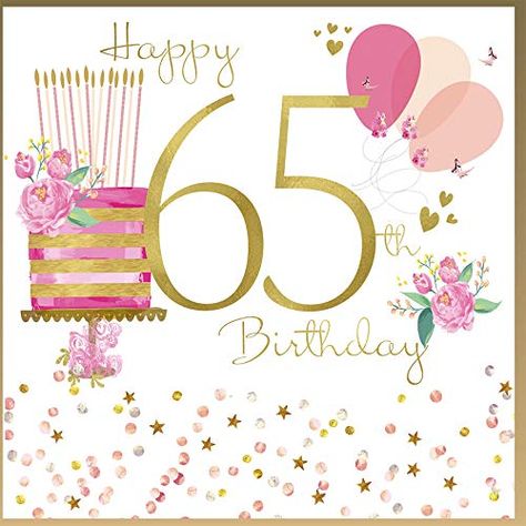 65th Birthday Cards, Cake With Candles, Free Happy Birthday Cards, Happy 65 Birthday, Birthday Wishes Greetings, Birthday Greetings Friend, Happy Birthday Greetings Friends, Birthday Illustration, Happy Birthday Wishes Cards