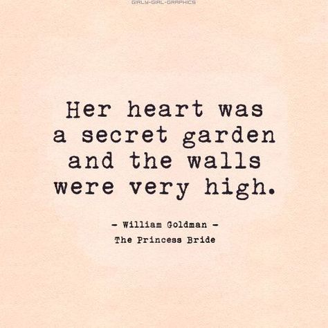 Secret Garden Quotes, Princess Bride Quotes, Quotes Literature, Bride Quotes, Quotes Dream, The Princess Bride, A Secret Garden, Beautiful Poetry, Garden Quotes