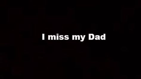 I Miss My Father, Missing My Dad Quotes, Missing Dad Quotes, I Want A Hug, I Miss My Dad, I Miss You Dad, I Miss My Mom, Gym Couple