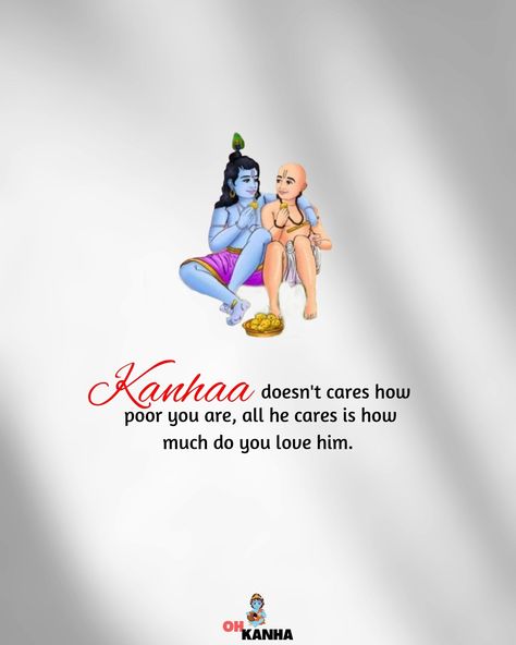 Kanha Quotes In English, Krishna Sudama Friendship Quotes, Krishna Friendship, Krishna Words, Krishna Quotes In English, Krishna Motivation, Krishna Sudama, Krishna Devotee, Hinduism Quotes