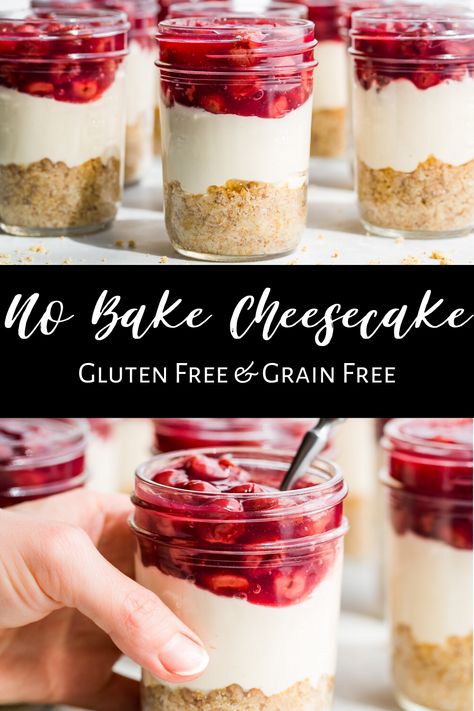 Grain Free Cheesecake, Gluten Free Mason Jar Desserts, Gluten Free Cheesecake In A Jar, Gluten Free No Bake Cheesecake Recipe, Gluten Free Desserts Easy No Bake, Gluten Free No Bake Recipes, Make Ahead Gluten Free Desserts, Gluten Free Picnic Desserts, Gluten Free Parfait Desserts