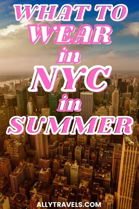 Nyc Vacation Outfits, Nyc Travel Outfit, New York City Outfits Summer, What To Wear In Nyc, Summer Outfits Nyc, Day Trip Outfit, City Summer Outfits, New York In August, Nyc Outfits Summer