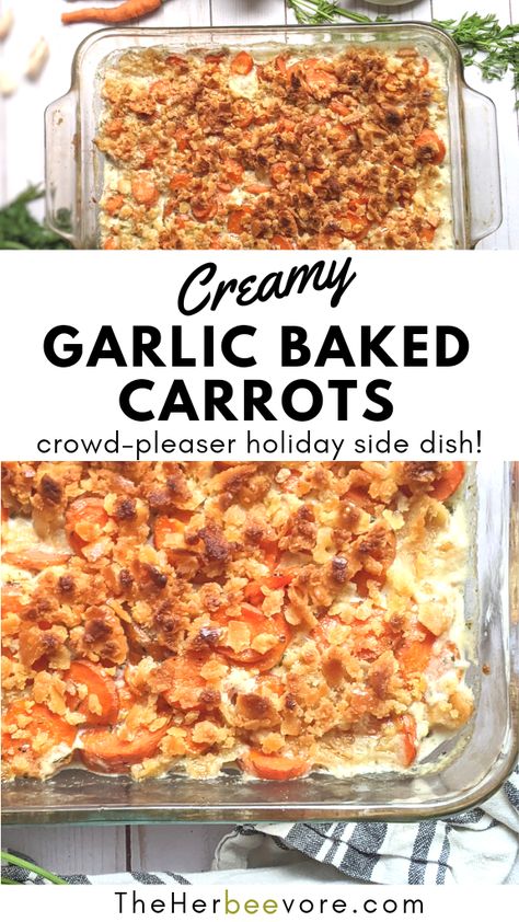 Creamy Carrot Casserole Recipe (Vegetarian/Vegan Holiday Side Dish) Baked Carrots Recipe, Cheap Side Dishes, Thanksgiving Sidedish, Carrot Recipes Side Dishes, Carrot Casserole, Carrot Dishes, Garlic Carrots, Easy Holiday Side Dishes, Carrots Side Dish