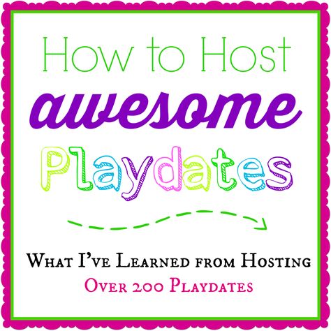 Playdate Hosting Ideas & Tips- Simple tricks I've learned after hosting 200 playdates in the past 7 years. Activities For At Home Birthday Party, Play Date Activities Indoor, Indoor Play Date Ideas, Girls Play Date Ideas, Play Date Food Ideas, Play Date Snacks For Moms, Hosting Snack Ideas, Play Date Snacks For Kids, Play Date Snacks