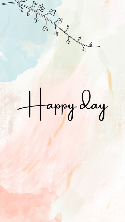 Phone wallpaper Happy Birthday Wallpaper Iphone, Happy Profile Picture, Happy Day Wallpaper, Girly Phone Wallpapers, Inspirational Iphone Wallpaper, Phone Wallpapers Aesthetic, Iphone Wallpaper Inspirational, Happy Mind Happy Life, Happy Day Quotes