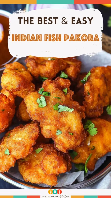 Indian Fish Pakora Fish Pakora Recipe, Fish Pakora, Indian Fish Recipes, Best Spaghetti Recipe, Chickpea Flour Recipes, Crispy Chickpea, Pakora Recipe, Green Chutney, Soup Dinner