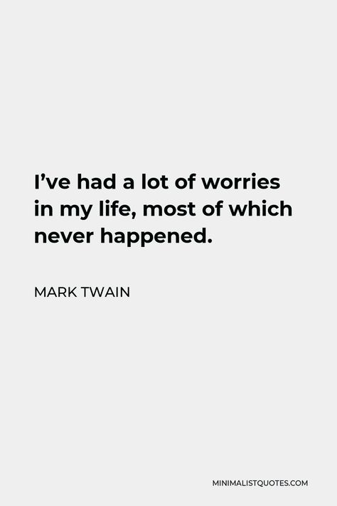 Mark Twain Quotes Life, Mark Twain Books, Mark Twain Quote, Worry Quotes, Mark Twain Quotes, Actions Speak Louder, Do What Is Right, Secret To Success, One Liner