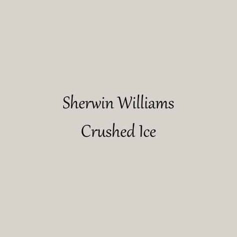 Sherwin Williams Crushed Ice is a gorgeous warm gray paint color that definitely doesn't get as enough love as it should. Today I want to introduce you to this color and tell you why it's so perfect that it deserves a hard look. Ice Gray Paint Color, Wherein Williams Crushed Ice, Crushed Ice Sherwin Williams Bedroom, Stone Paint Color Sherwin Williams, Gray White Paint Color, Crushed Ice Paint Color, Crushed Ice Paint, Crushed Ice Sherwin Williams, Sherwin Williams Crushed Ice