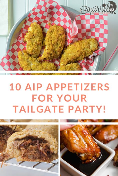 10 AIP Appetizers for Your Tailgate Party | A Squirrel in the Kitchen Aip Party Food, Aip Appetizers, Dairy Free Queso, Guest Recipes, Mojo Chicken, Appetizer Cocktail, Avocado Cups, Party Etiquette, Sweet Potato Skins