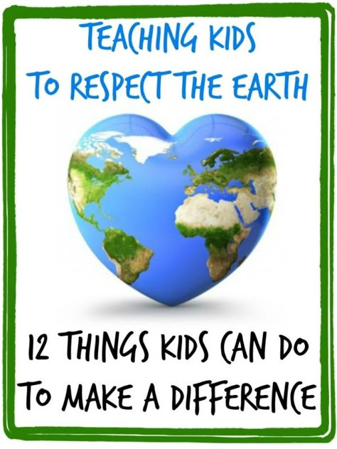 Teach children to respect the Earth. Ways kids can make a difference by Teach Beside Me on ALLterNATIVElearning Earth Day Projects, Earth Day Crafts, Simple Habits, Earth Day Activities, Environmental Education, Environmental Awareness, Save Earth, Earth Science, Science Activities