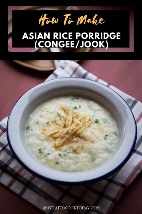 Rice Cooker Porridge Recipe, How To Make Congee, How To Make Rice Porridge, Chinese Porridge Recipes, Congee Rice Cooker, Korean Porridge Recipe, Rice Cooker Congee, Congee Recipe Chinese, Japanese Rice Porridge