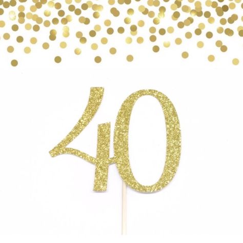 Forty Cake Topper, 40 Cake Topper, 40 Cake, 40th Cake, 40 Birthday, 40th Birthday, Party Decor, Cake Topper, Cake Toppers