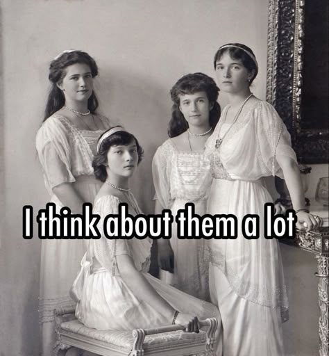 The Romanov Sisters, Anastasia Romanov Aesthetic, Roman Empire Aesthetic, Romanov Aesthetic, Anastasia Core, Romanovs Family, Maria Romanov, Historical Humor, Romanov Sisters