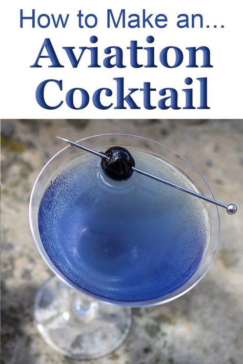 Dark Blue Cocktails, Blue Gin Drinks, Prohibition Cocktails, Aviator Cocktail, Aviation Recipe, Simple Blue Cocktails, Aviation Cocktail Recipes, Aviation Drink, Broken Plane Cocktail