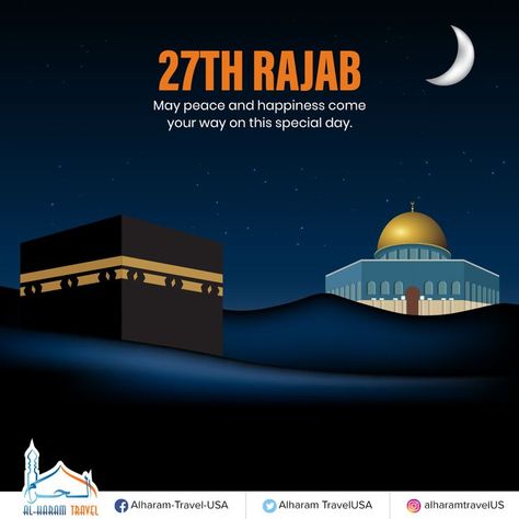 🤲🏼 It’s the blessed day of 27th Rajab today. May this special day bring ease and happiness in your life and may your prayers be accepted 🤲🏼 𝟮𝟳𝘁𝗵 𝗥𝗮𝗷𝗮𝗯 𝗠𝘂𝗯𝗮𝗿𝗮𝗸 #Allah #Islam #Muslim #Rajab2022 #Islamic #prayers #Salah #blessings #Makkah #Madina #Umrah2022 #AlharamTravelUSA Rajab Mubarak, 27 Rajab, Shab E Qadar, Islamic Prayers, Umrah Mubarak, Makkah Madina, Calligraphy Art Print, Blessed Day, Allah Islam