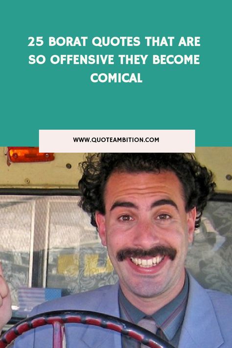 25 Borat Quotes That Are So Offensive They Become Comical https://www.quoteambition.com/borat-quotes Hilarious Movie Quotes, Borat Quotes, Little Rascals Quotes, Borat Movie, Funny Quotes From Movies, Controversial Quotes, Funny Movie Lines, Thunder Quotes, Funny Movie Quotes