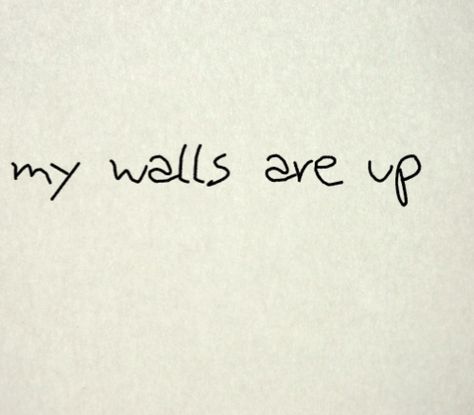 Quotes About Keeping Your Guard Up by @quotesgram Keeping Things Inside Quotes, Keeping Walls Up Quotes, Keep Your Guard Up Quotes, My Guard Is Up Quotes, Getting Screwed Over Quotes, Guarded Heart Quotes, Screwed Over Quotes, Guard Up Quotes, Guarded Heart