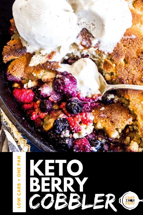 This Keto Cobbler with Mixed Berries is an easy summertime low-carb recipe! The perfect dessert. Made with an easy almond flour crust. Top with sugar-free vanilla ice cream and dig in! Keto Cobbler, Fun Camping Meals, Easy Keto Dessert, Eating Keto, Keto Bars, Berry Cobbler, Cast Iron Skillet, Iron Skillet, Mixed Berries