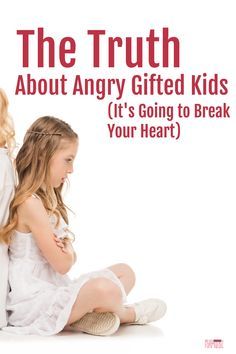 Angry Children Management, Gifted Children Characteristics, Burnt Out Gifted Kid, Gifted Adults, Anger In Children, Gifted Kid, Anger Management For Kids, Uppfostra Barn, Ungrateful Kids