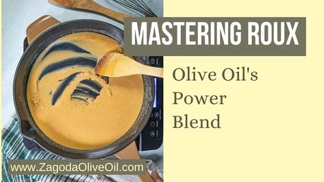 Mastering Olive Oil Roux: Your Secret to Flavorful, Nutritious Cooking – Zagoda Olive Oil Roux Recipe, Dark Roux, How To Thicken Sauce, Butter Substitute, Hot Soup, Extra Virgin Olive Oil, Healthy Cooking, Health Benefits, Soups