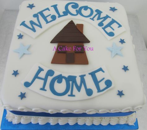 Welcome home cake done for Kate and Nigel Welcome Home Cake, Welcome Home Cakes, Housewarming Cake, Congratulations Cake, Home Cake, House Cake, Hand Embroidery Designs, Welcome Home, Beautiful Cakes