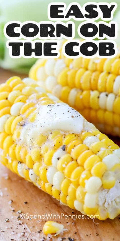 Sweet Corn In Microwave, Hot Roll Recipe, Microwave Corn On The Cob, Cooking Sweet Corn, Microwave Corn, Homemade Cream Corn, Corn On The Cob Recipe, Sweet Corn Recipes, Cook Corn