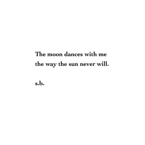 Look At The Moon Quotes, Sun And Me Captions, Moon Quotes Tattoo, Classical Dance Captions Instagram, Sun And Moon Quotes Short, Hung The Moon Quotes, Quotes About The Moon Short, Dance And Love Quotes, Sun Moon Quotes