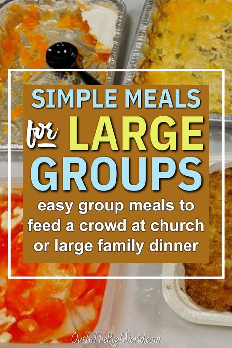 Simple Meals For Large Groups - 21 Easy Meals To Feed a Crowd Simple Large Family Meals, Simple Meals To Feed A Crowd, Simple Meal For A Crowd, Cheap Meals For A Crowd Large Families, Meal For A Crowd Parties, Easy Dinners For Large Families, Family Buffet Ideas, Easy Food For A Crowd Cheap, Meals That Feed A Big Group