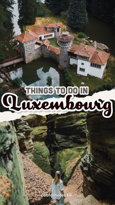 Our pin cover for our guide to the best things to do in Luxembourg with on top a bird's eye view of the Turelbaach Manor Castle surrounded by water and trees and at the bottom Sarah walking the Mullerthal trail between huge rocks. What To Do In Luxembourg, Things To Do In Luxembourg, Differdange Luxembourg, Luxembourg Travel, European Vacation, Travel Europe, Best Hikes, Best Places To Visit, Future Life