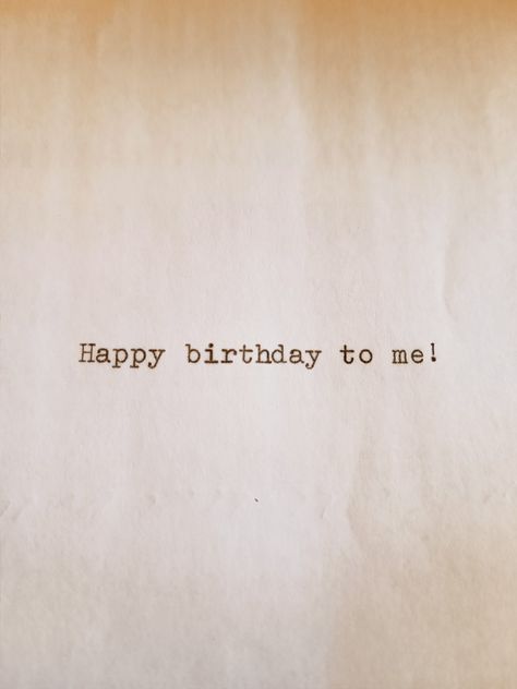 It's written on a typewriter Happy Birthday Typewriter, Happy Birthday Written, Happy Birthday To Me, Typewriter, Dark Academia, Happy Birthday, Writing, Collage, Birthday