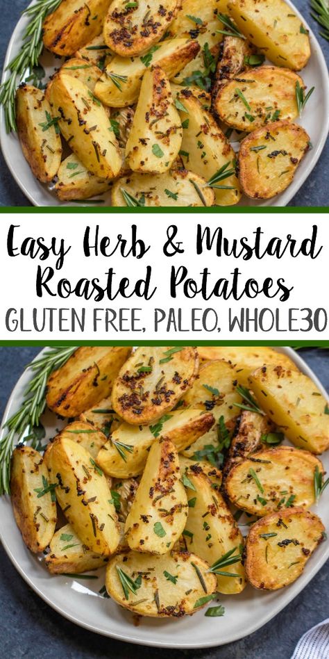 Whole 30 Potatoes, Mustard Roasted Potatoes, Paleo Menu, Potato Side Dish, Paleo Side Dishes, Paleo Sides, Fantastic Recipes, Potato Sides, Paleo Diet Recipes