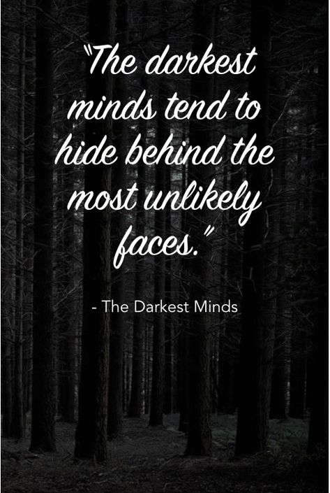 Darkest Minds Quotes, The Darkest Minds Quotes, The Darkest Minds Aesthetic, The Darkest Minds Series, Alexandra Bracken, Darkest Minds, Power Tattoo, Dark Power, Dark Books