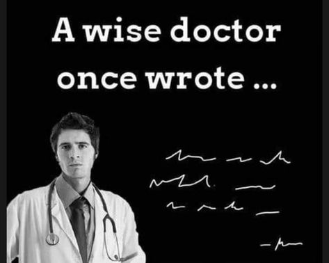 Thanks Doc Funny Doctor Quotes, Funny Medical Quotes, Doctors Day, Medical Humor, Friday Humor, Nurse Humor, Deep Words, A Doctor, Elba