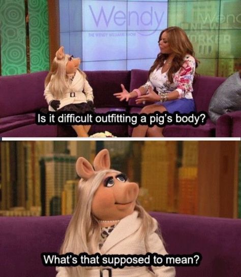 Muppet Memes Hilarious, Existential Painting, Miss Piggy Fanart, Miss Piggy Aesthetic, Miss Piggy Funny, Piggy Aesthetic, Miss Piggy Meme, Miss Piggy Quotes, Muppets Quotes