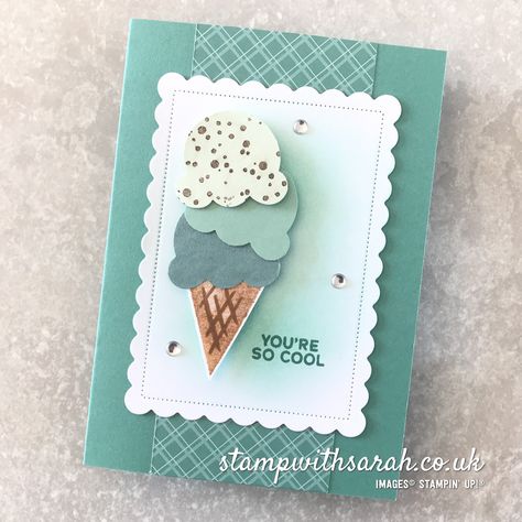 Ice Cream Card, Stampin Up Birthday, Sarah Berry, Ice Scream, Birthday Thanks, Ice Cream Birthday, How To Make Paper Flowers, Summer Cards, Thanks Card