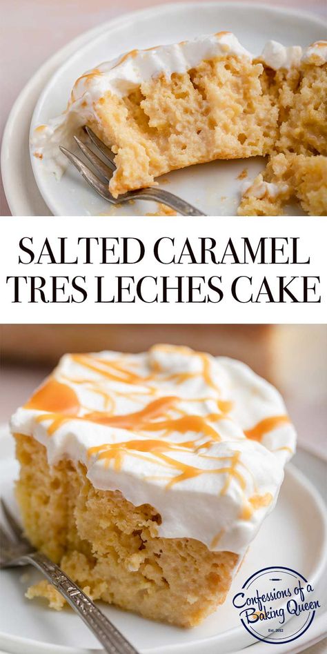 Tres Leches Cake With Caramel, Sham Torte Dessert Recipes, Tres Leches Cake Carmel, Salted Caramel Tres Leches Cake, Caramel Tres Leches Cake, Salted Caramel Cake Recipe, Mexican Sweets, Tres Leches Cake Recipe, Fresh Whipped Cream