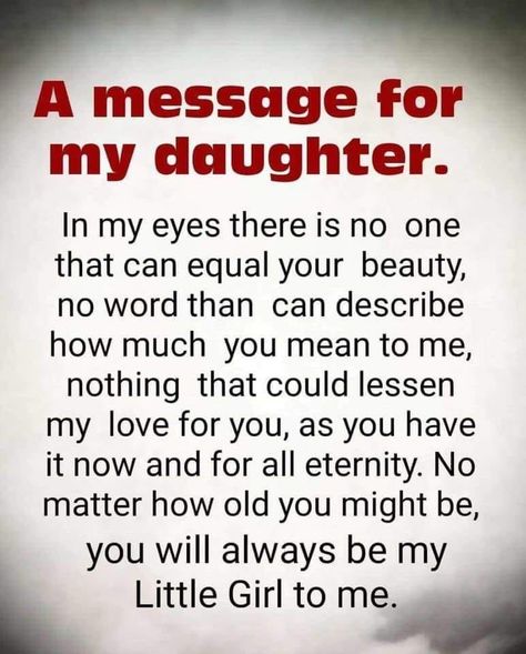 Message For My Daughter Pictures, Photos, and Images for Facebook, Tumblr, Pinterest, and Twitter Message For My Daughter, Mother Message, Verses Encouragement, Love My Daughter Quotes, Daughter Poems, Mothers Love Quotes, My Children Quotes, Mommy Quotes, Daughter Love Quotes