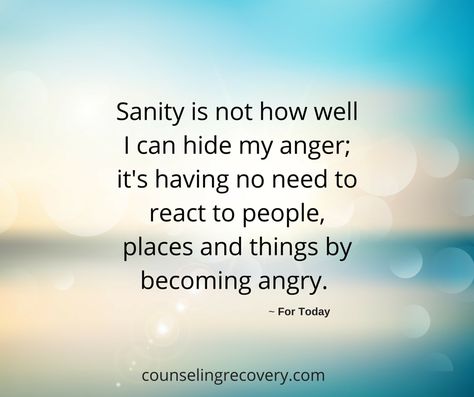 Anger Affirmations, 12 Step Quotes, Step Quotes, Coping Cards, Overeaters Anonymous, Managing Anger, Anger Management Tips, Steps Quotes, Aa Quotes